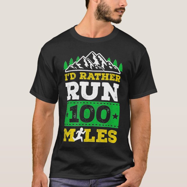 Camiseta Prefiero Correr 100 Millas (Anverso)