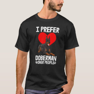 Camiseta Prefiero El Doberman A La Gente Que Los Hombres Am