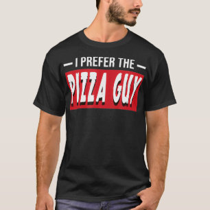 Camiseta Prefiero El Servicio De Comida Gracioso De Pizza G
