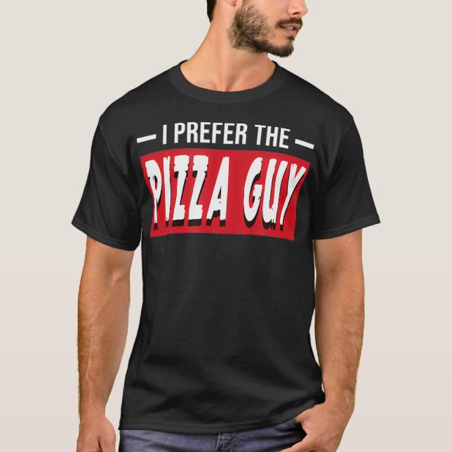 Camiseta Prefiero El Servicio De Comida Gracioso De Pizza G (Anverso)