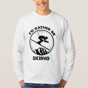 Camiseta Prefiero Esquiar, Distraído Fácilmente Por El Es