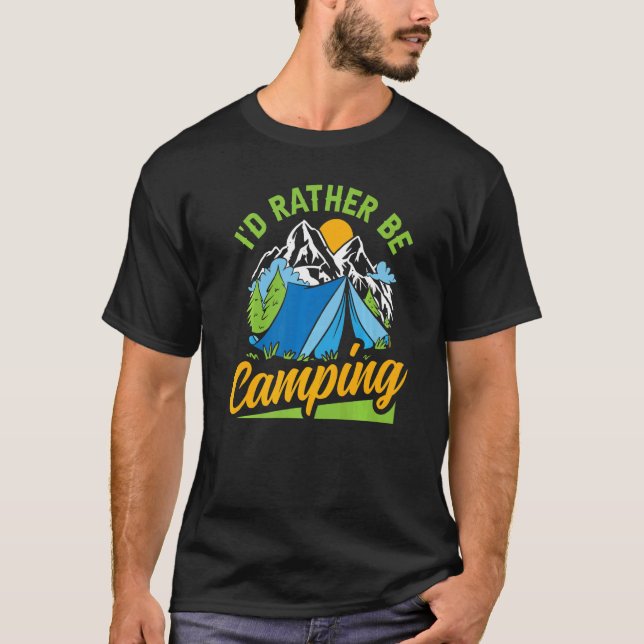 Camiseta Prefiero estar acampando en los campamentos de hom (Anverso)