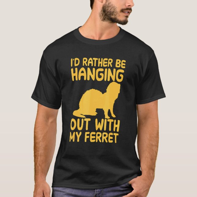 Camiseta Prefiero Estar Colgando Con Mi Ferrete (Anverso)