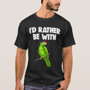 Camiseta Prefiero Estar Con El Parrot Tee Shirt Funny Pet L