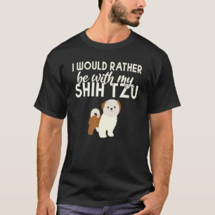Camiseta Prefiero estar con mi Shih Tzu