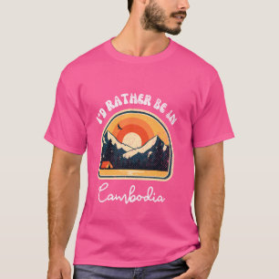 Camiseta Prefiero estar en Camboya Vintage Cambodia Vacatio