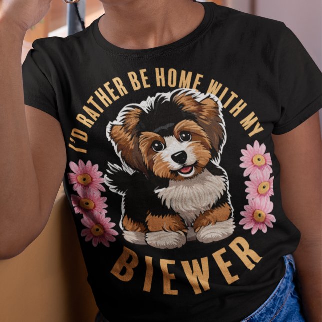 Camiseta Prefiero estar en casa con mi Biewer Terrrier (Subido por el creador)