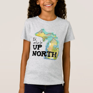 Camiseta Prefiero estar en el norte de Michigan