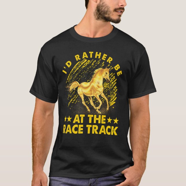 Camiseta Prefiero estar en la pista de carreras Horse Funny (Anverso)