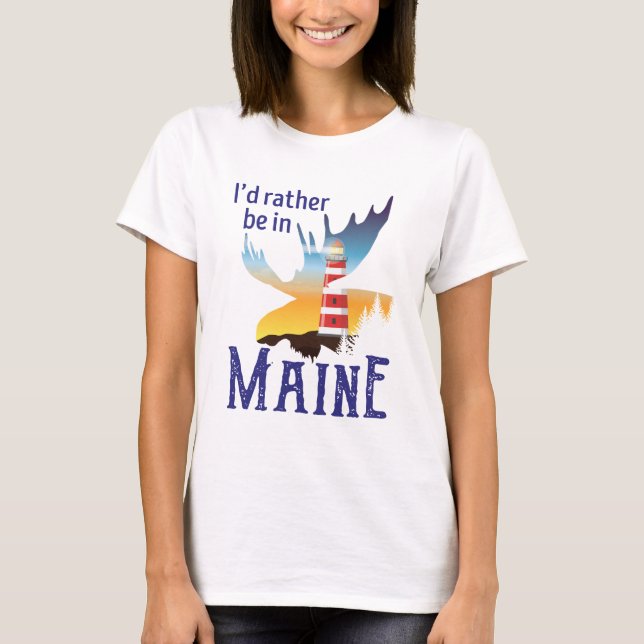 Camiseta Prefiero estar en Maine (Anverso)