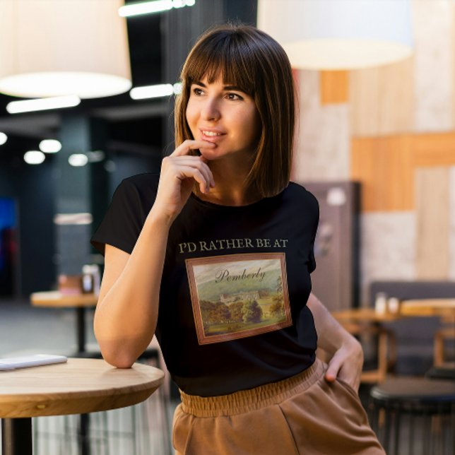 Camiseta Prefiero estar en Pemberly Jane Austen Vintage (Subido por el creador)