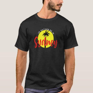 Camiseta Prefiero estar en Sydney - Beach Vacation Blue