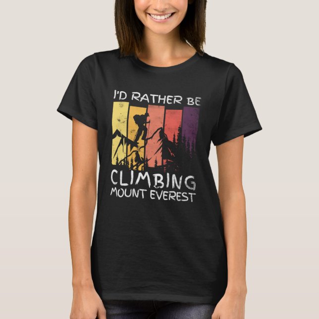 Camiseta Prefiero Estar Escalando El Monte Everest (Anverso)