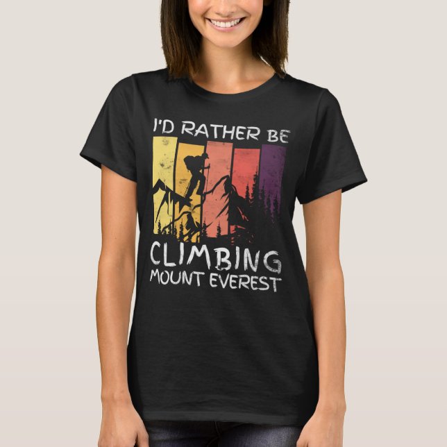 Camiseta Prefiero Estar Escalando El Monte Everest (Anverso)