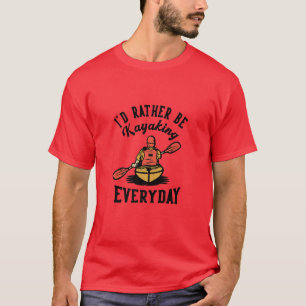 Camiseta Prefiero Estar Kayaking EverydayMan Paddling Kayak