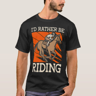 Camiseta Prefiero estar montando a equino ama a caballo sal