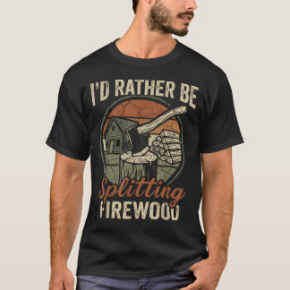 Camiseta Prefiero estar partiendo leña Hacha vintage