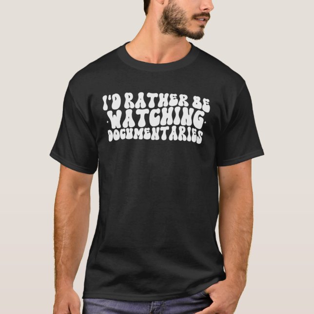 Camiseta Prefiero estar viendo documentales (Anverso)
