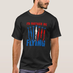 Camiseta Prefiero estar volando Avión Aviación Piloto Vuel