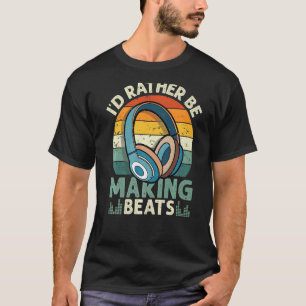 Camiseta Prefiero hacer un programa musical de los Beats Be