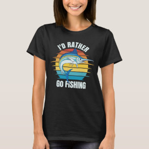 Camiseta Prefiero ir a pescar pez espada Marlin