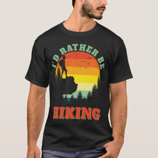 Camiseta Prefiero ir de excursión por la aventura al aire l