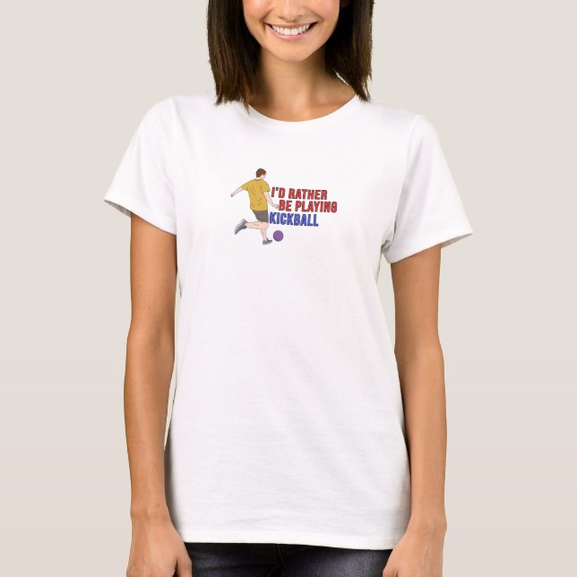 Camiseta Prefiero jugar a KickBall (Anverso)