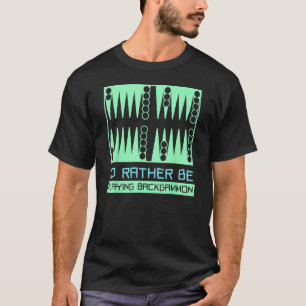 Camiseta Prefiero jugar al Backgammon Player