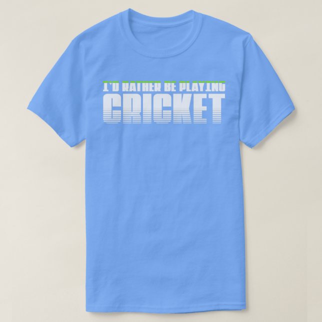 Camiseta Prefiero jugar al críquet (Diseño del anverso)