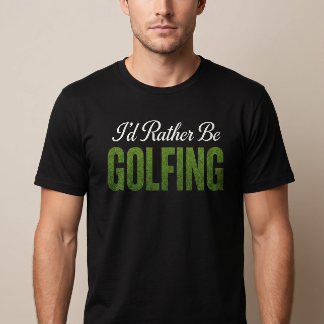 Camiseta Prefiero jugar golf (Subido por el creador)