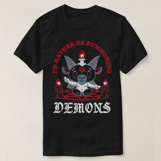 Camiseta Prefiero llamar a los Demonios a la espeluznante C (Diseño del anverso)