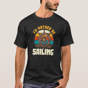 Camiseta Prefiero navegar en barco velero Capitán Yate