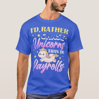 Camiseta Prefiero perseguir unicornios que pagar Premium