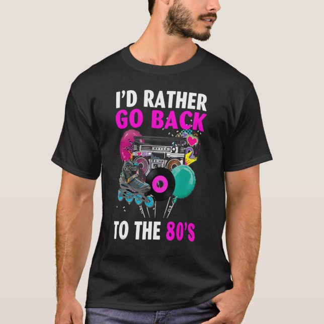 Camiseta Prefiero regresar a la Nost estética de los 80's d (Anverso)