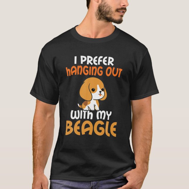 Camiseta Prefiero Salir Con Mi Beagle Gracioso O (Anverso)
