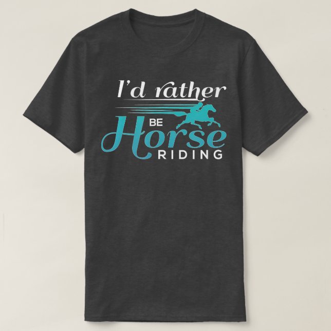 Camiseta Prefiero Ser CaballosAmantes Del Caballo (Diseño del anverso)