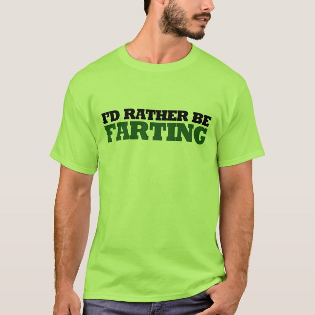 Camiseta Prefiero ser Farting (Anverso)