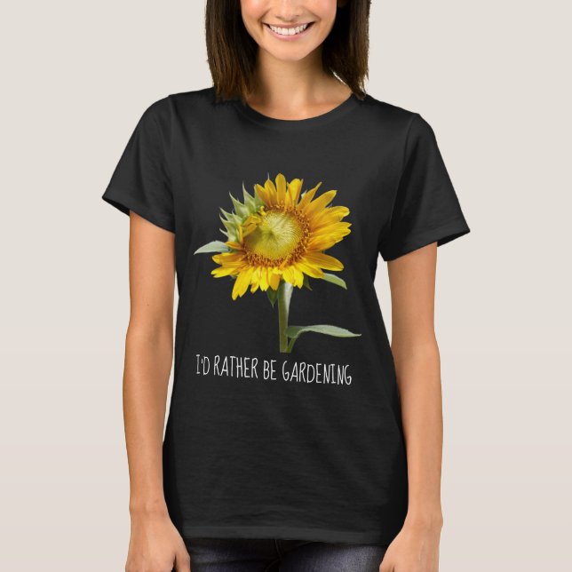 Camiseta Prefiero ser jardinera; girasol (Anverso)