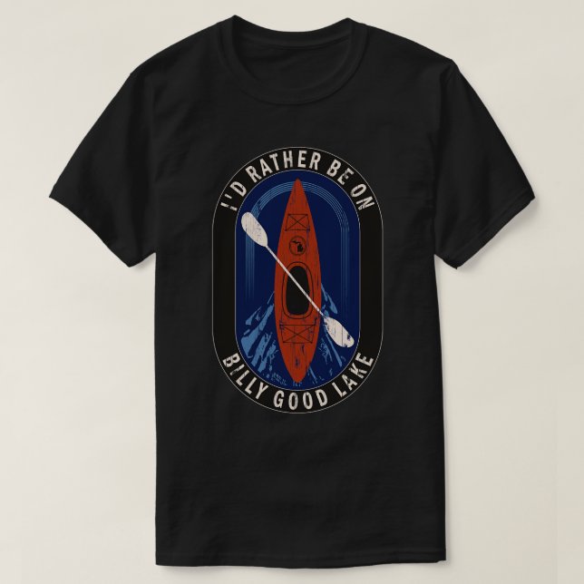 Camiseta Prefiero ser kayak en Billy Good Lake en MI (Diseño del anverso)