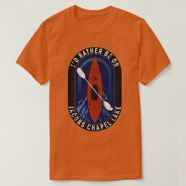 Camiseta Prefiero ser kayak en el lago de la capilla Jacobs (Diseño del anverso)