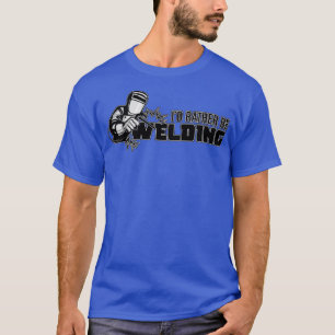 Camiseta Prefiero ser soldadura