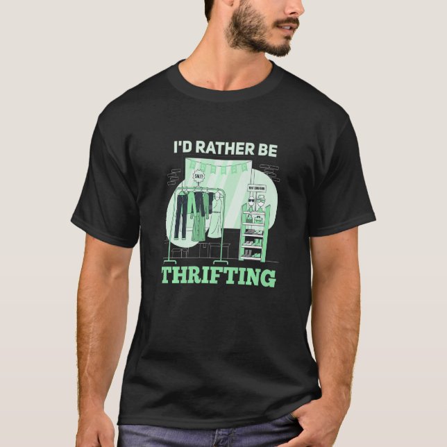 Camiseta Prefiero ser Thrifting Thrift Shop save (Anverso)