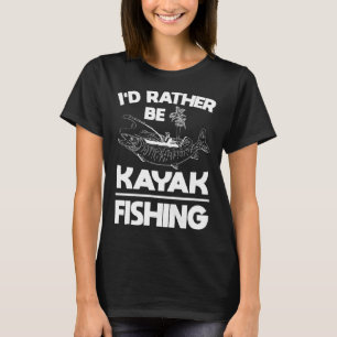 Camiseta Prefiero ser un equipo de pesca kayak