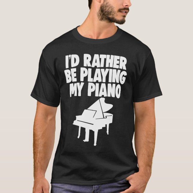 Camiseta Prefiero tocar música pianista (Anverso)