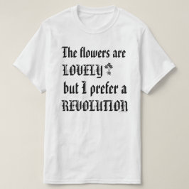 Camiseta Prefiero una revolución
