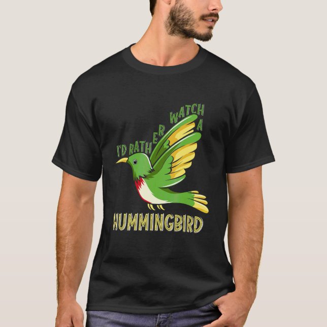 Camiseta Prefiero Ver Un Colibrí Mirando Aves (Anverso)