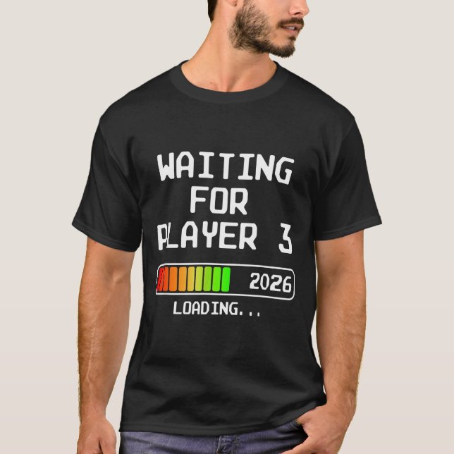 Camiseta Pregnancy Announcement 2026 Waiting For Player 3 D (Anverso)