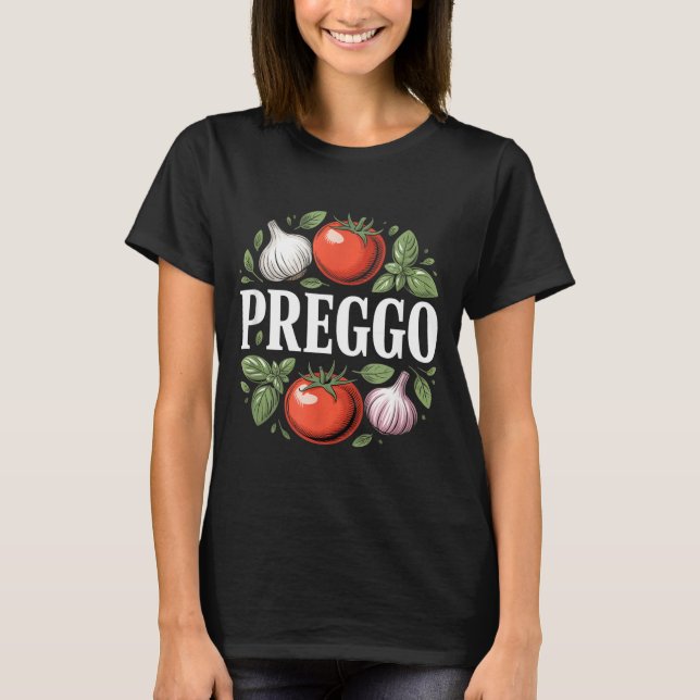 Camiseta Pregnancy Announcement Prego Pasta Sauce Funny Pre (Anverso)