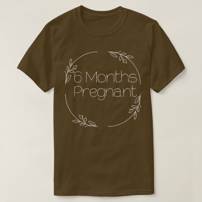 CAMISETA PREGNANCY MILESTONE 6 MONTHS PREGNANT  (Diseño del anverso)