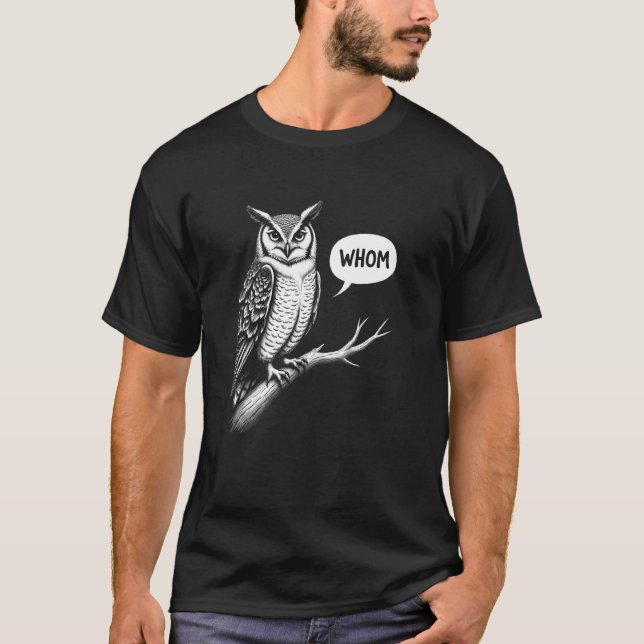 Camiseta Pregunta de búho divertida a quién (Anverso)